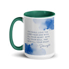 Deuteronomy 6:5 Bible Verse, your God White Ceramic Mug with Color Inside