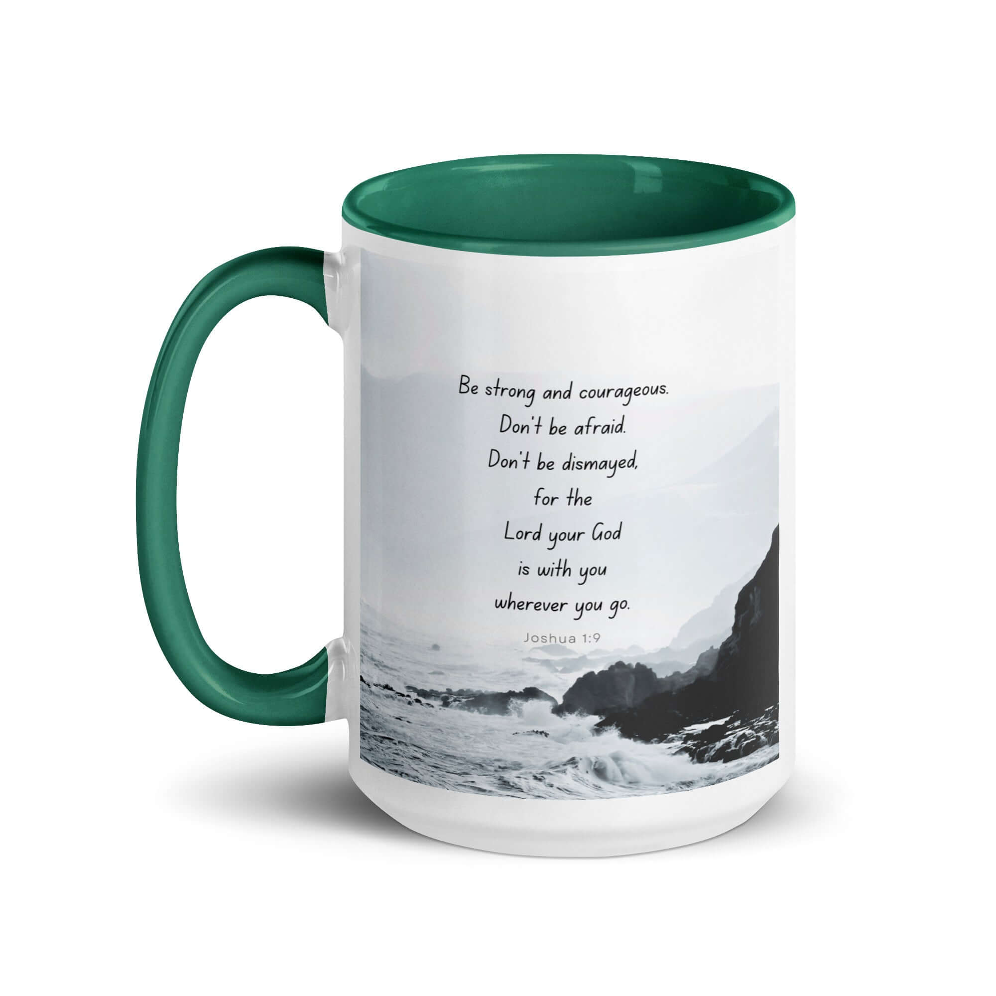 Joshua 1:9 Bible Verse, Do not be afraid White Ceramic Mug with Color Inside