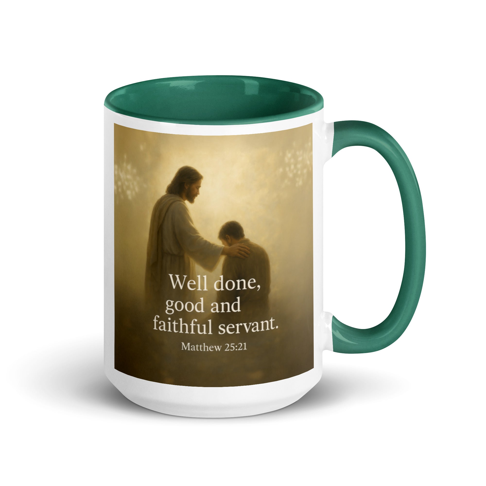 Matthew 25:21 Bible Verse Well Done White Ceramic Mug with Color Inside Dark green 15 oz