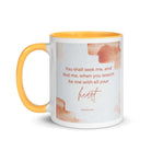 Jeremiah 29:13 - Bible Verse, find me White Ceramic Mug with Color Inside