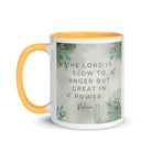 Nahum 1:3 Bible Verse, The Lord is slow White Ceramic Mug with Color Inside