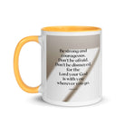 Joshua 1:9 Bible Verse, for the Lord White Ceramic Mug with Color Inside