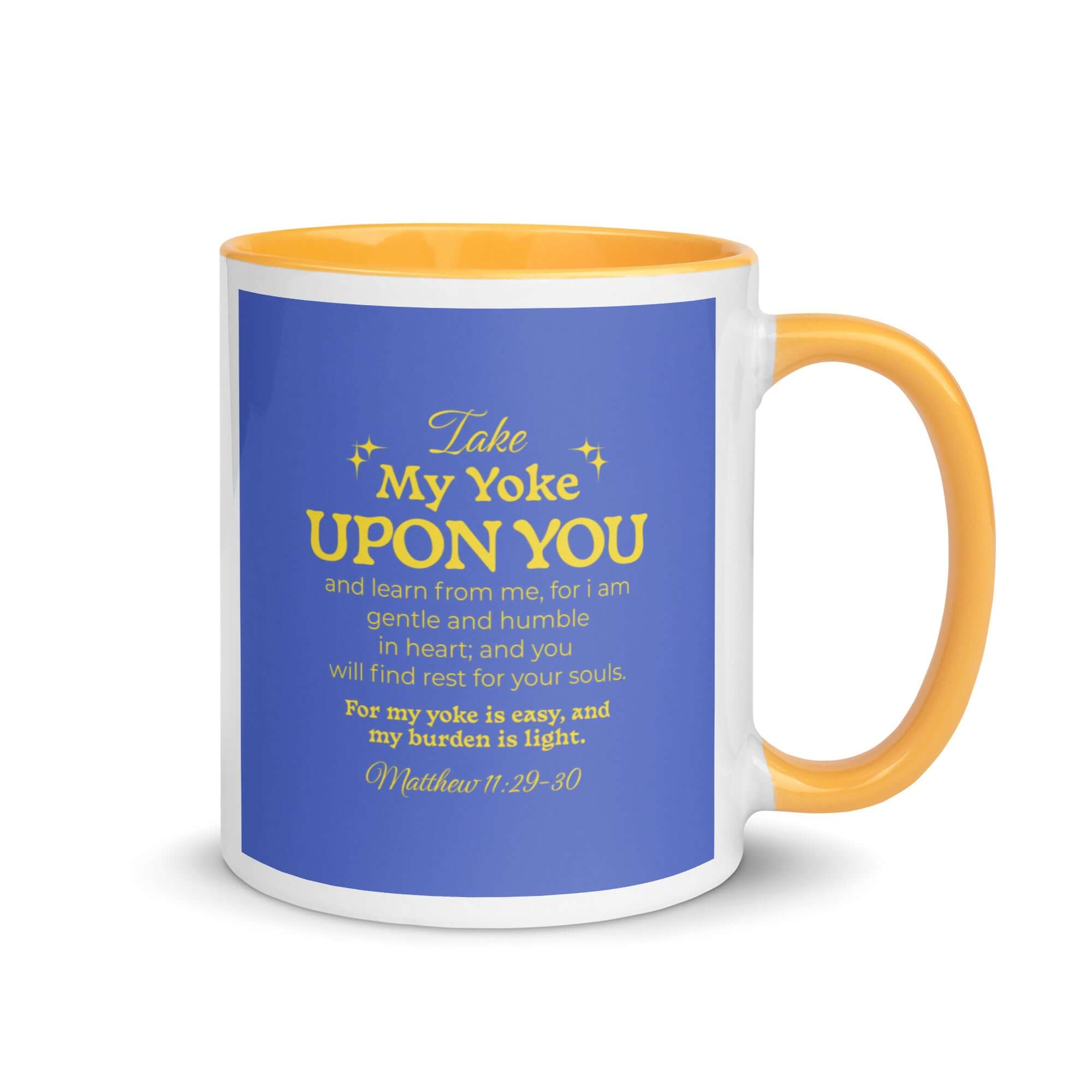 Matt 11:29-30 - Bible Verse, Take my yoke White Ceramic Mug with Color Inside