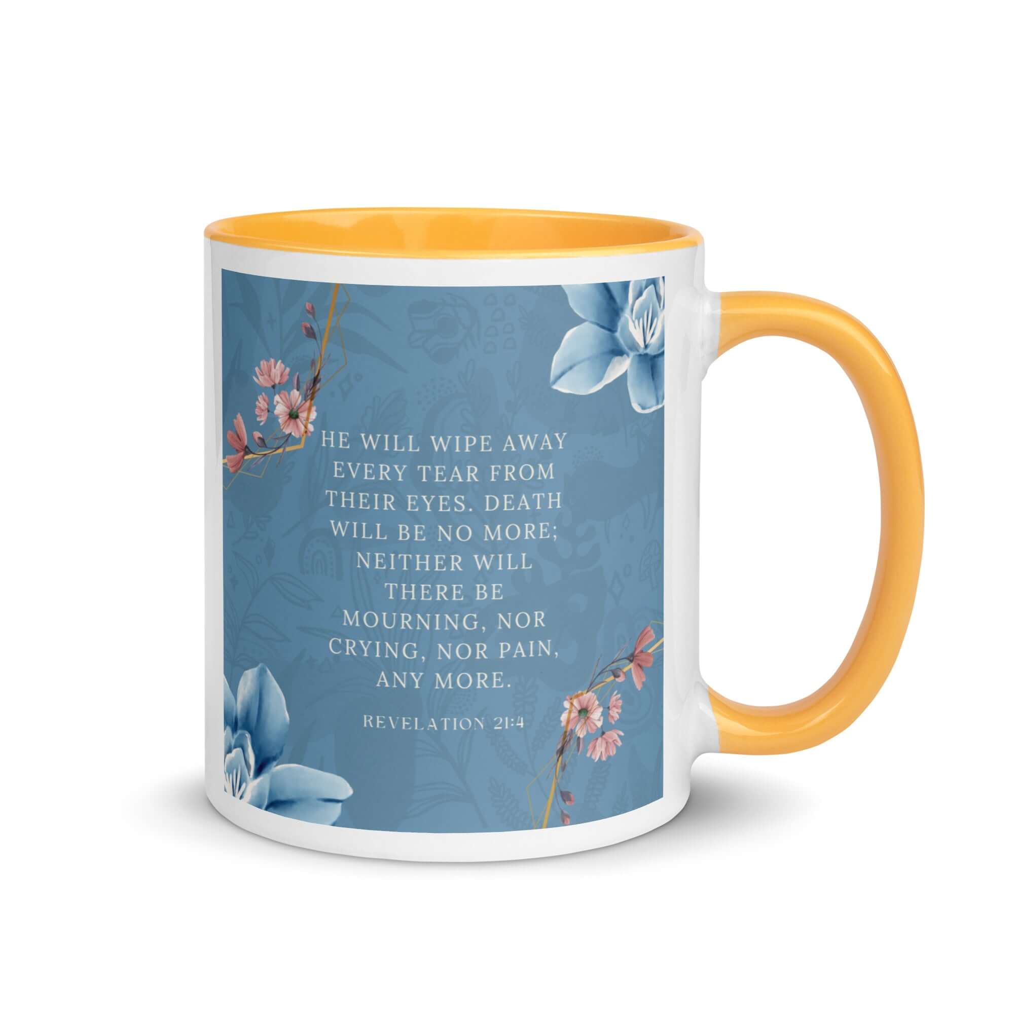 Revelation 21:4 Bible Verse, every tear White Ceramic Mug with Color Inside