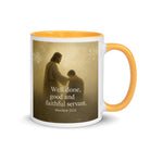Matthew 25:21 Bible Verse Well Done White Ceramic Mug with Color Inside Golden Yellow 11 oz