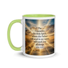 John 14:26 Bible Verse will send White Ceramic Mug with Color Inside