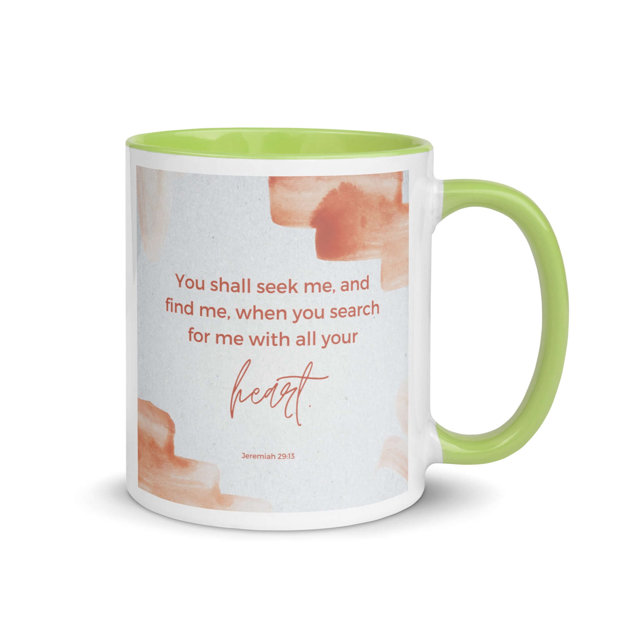 Jeremiah 29:13 - Bible Verse, find me White Ceramic Mug with Color Inside