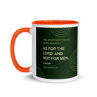 Col 3:23 - Bible Verse, not for men White Ceramic Mug with Color Inside