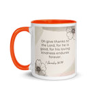 1 Chronicles 16:34 Bible Verse, He is good White Ceramic Mug with Color Inside