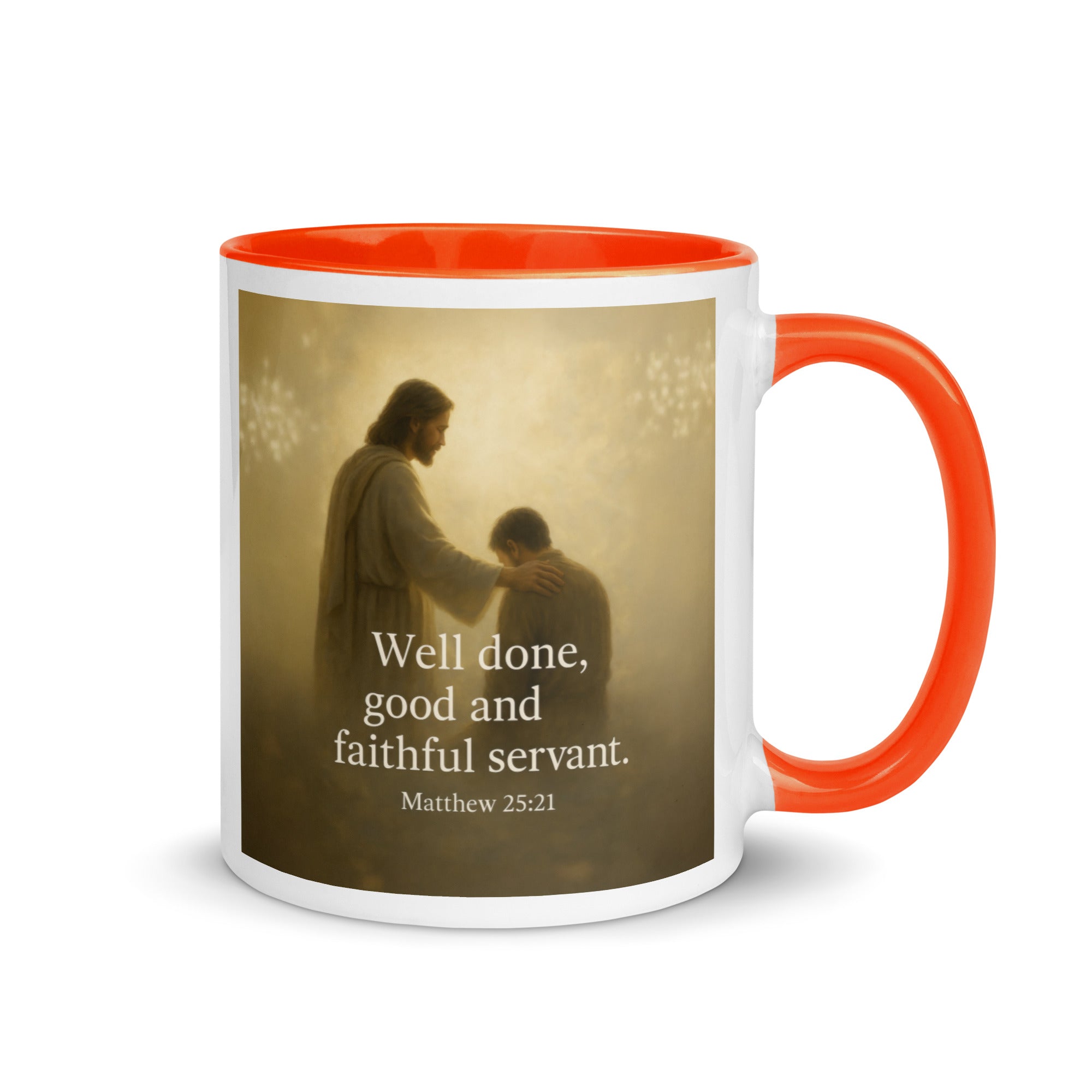 Matthew 25:21 Bible Verse Well Done White Ceramic Mug with Color Inside Orange 11 oz