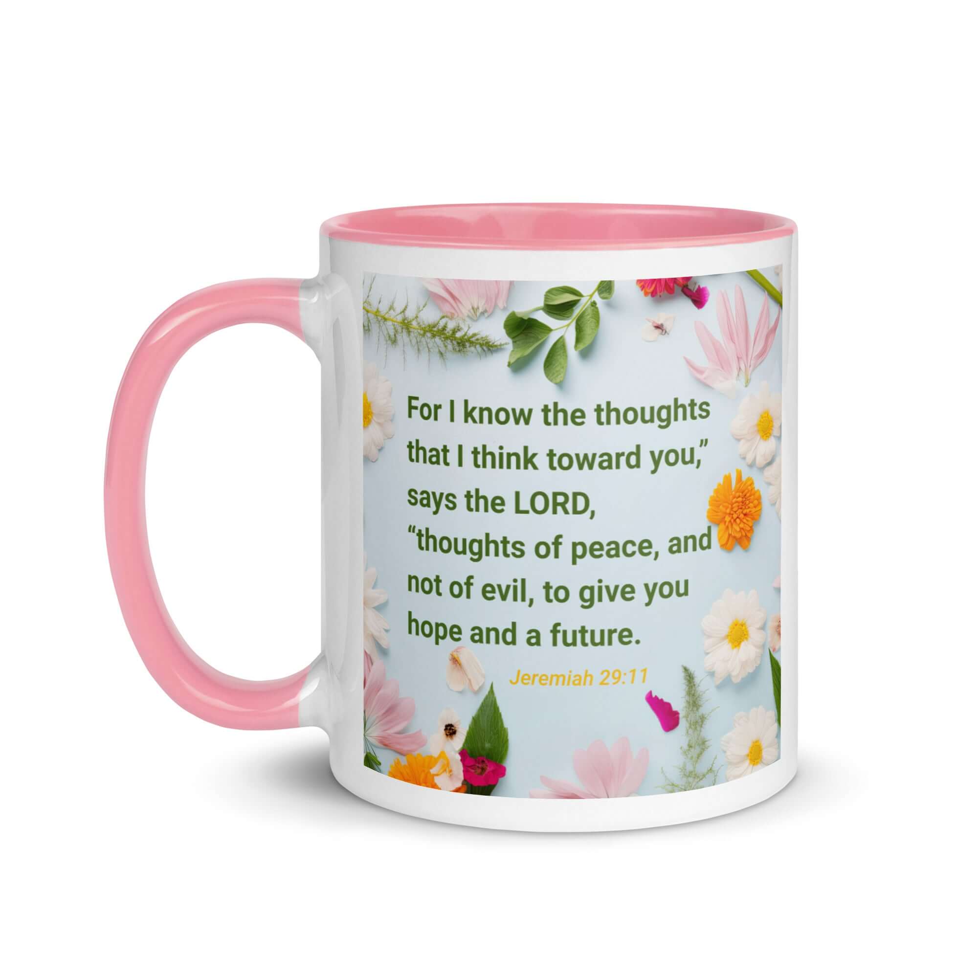 Jer 29:11 - Bible Verse, to give you hope White Ceramic Mug with Color Inside