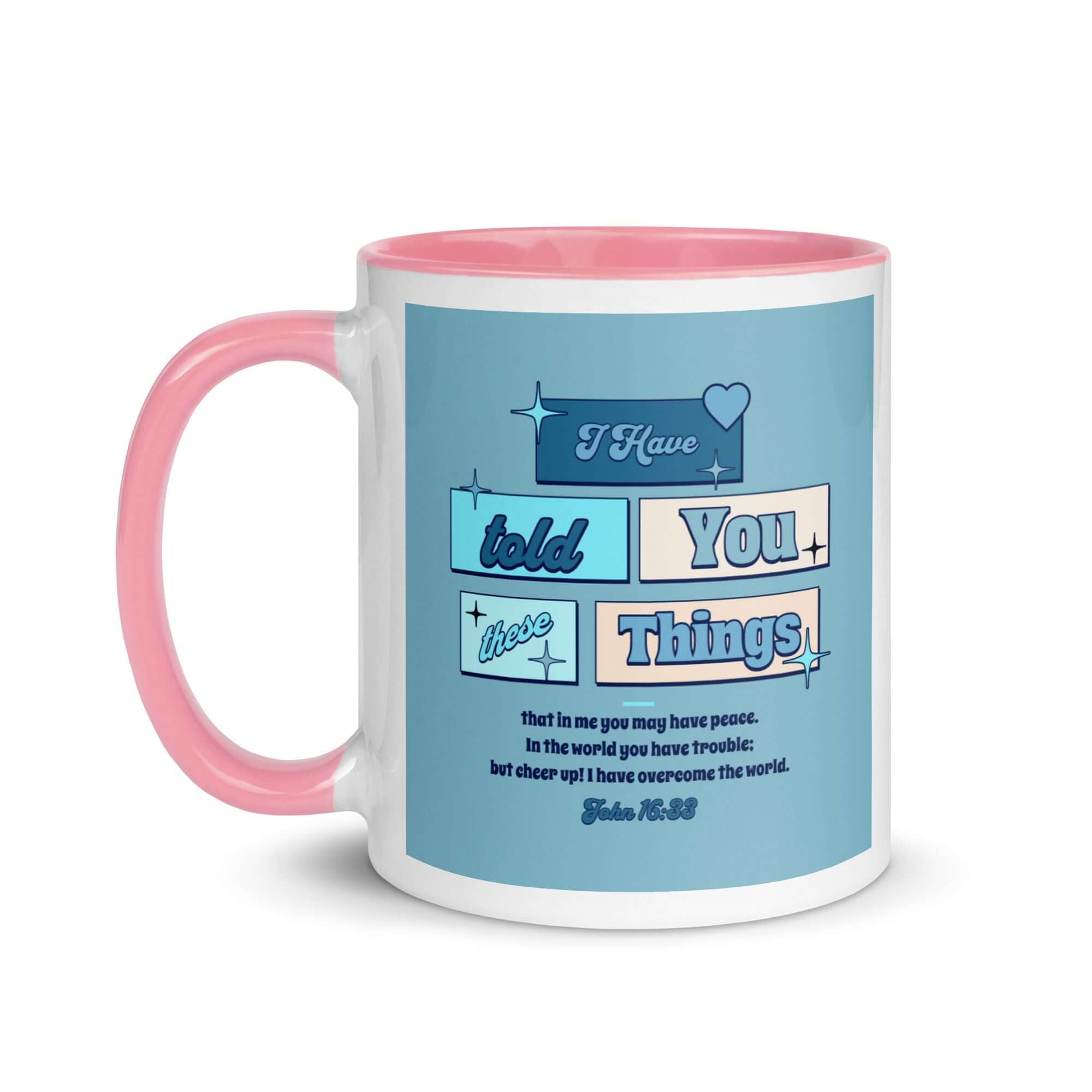 John 16:33 - Bible Verse, in me you may have peace White Ceramic Mug with Color Inside