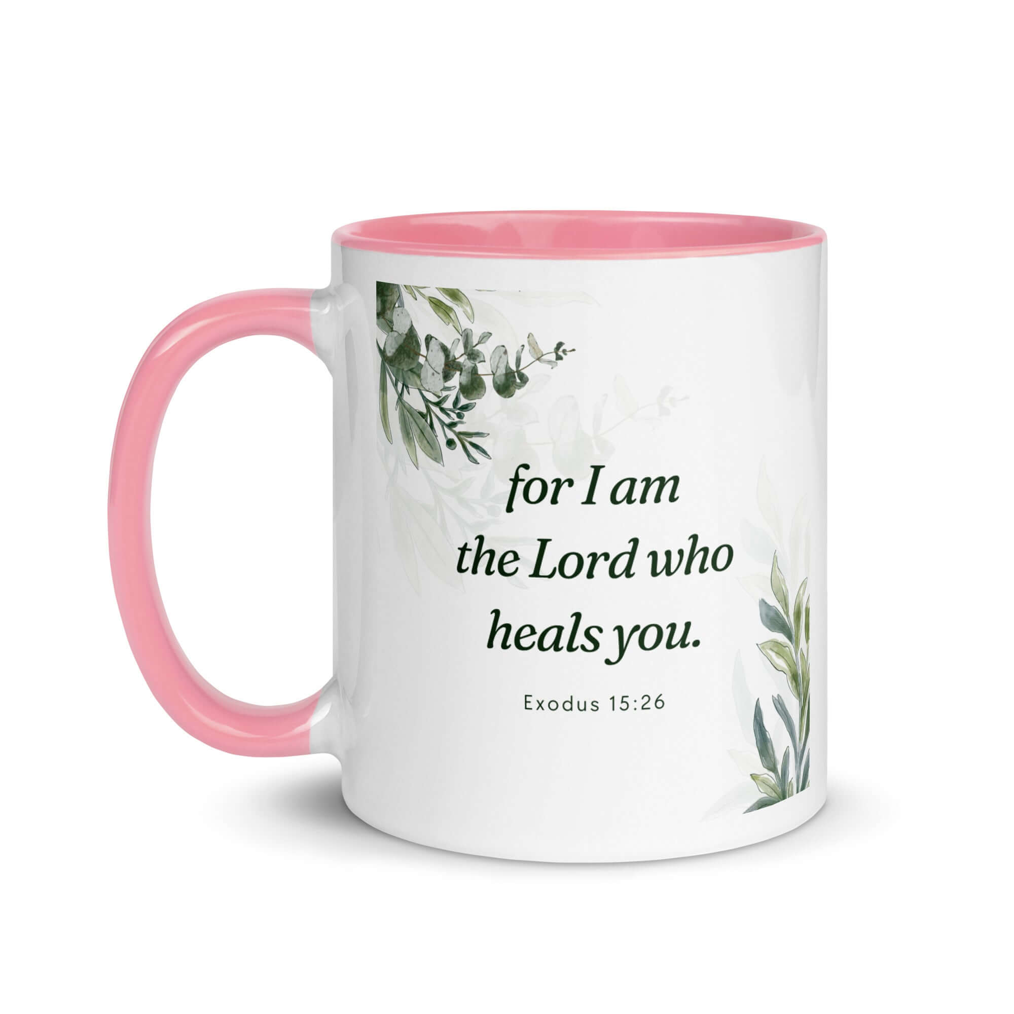 Exodus 15:26 Bible Verse, Gods voice White Ceramic Mug with Color Inside