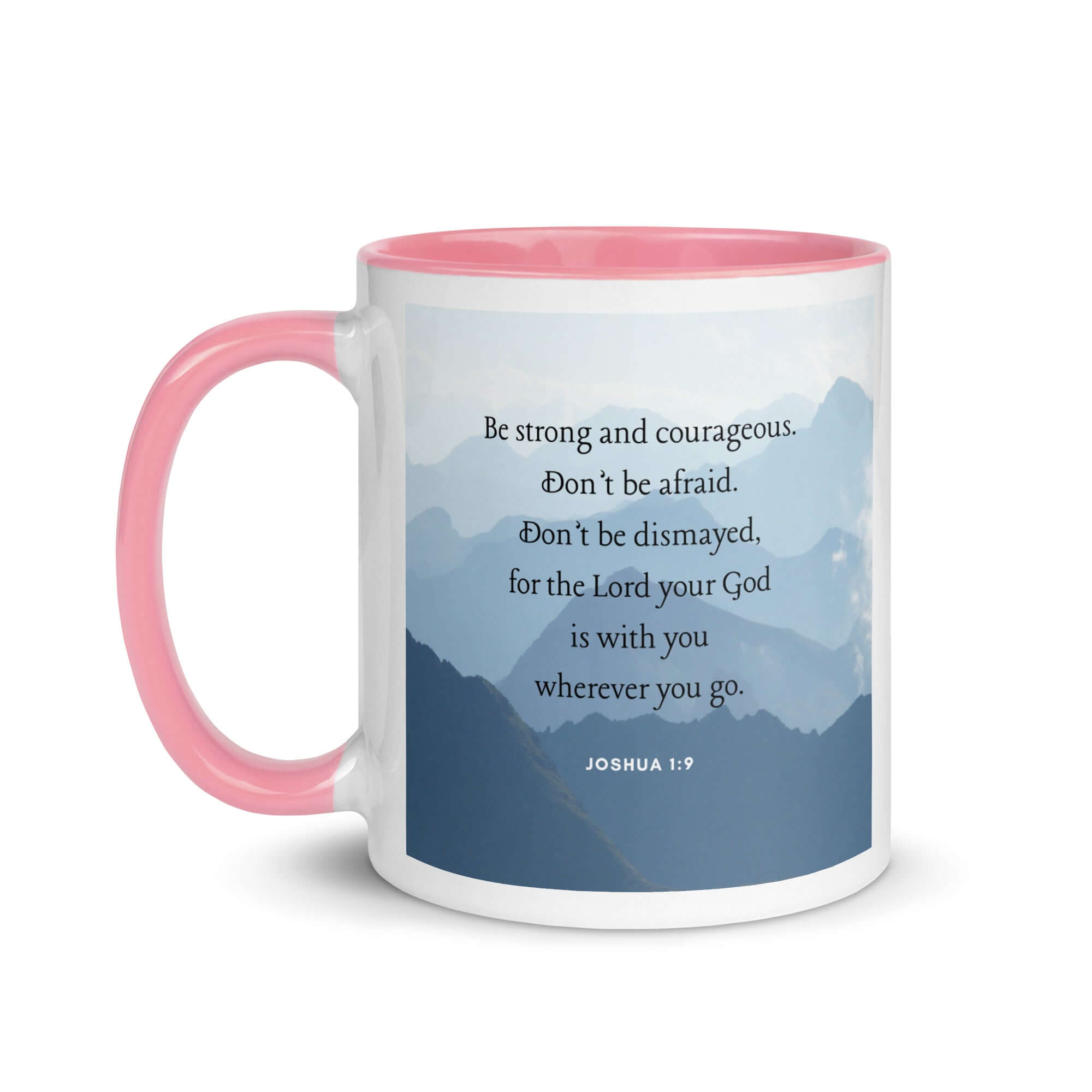 Joshua 1:9 Bible Verse, Courageous White Ceramic Mug with Color Inside