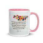 John 3:16 Bible Verse, He gave His Son White Ceramic Mug with Color Inside