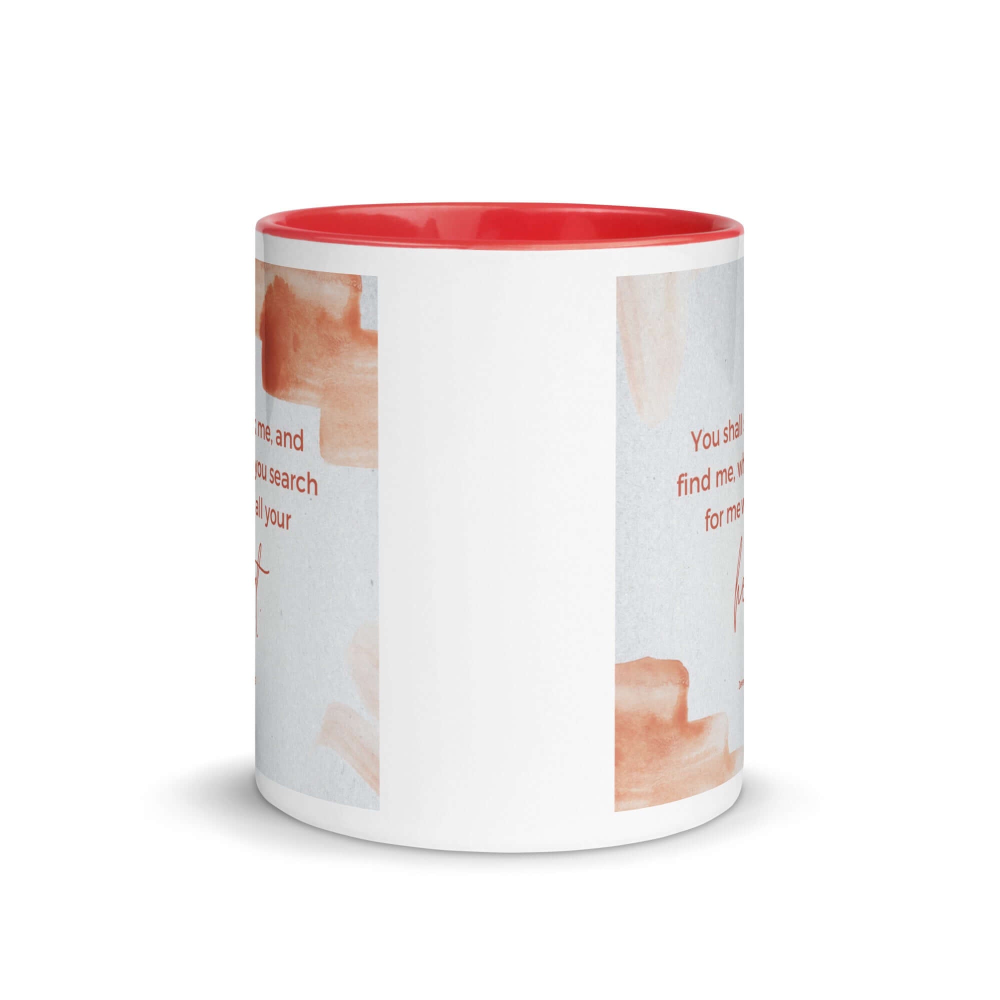 Jeremiah 29:13 - Bible Verse, find me White Ceramic Mug with Color Inside