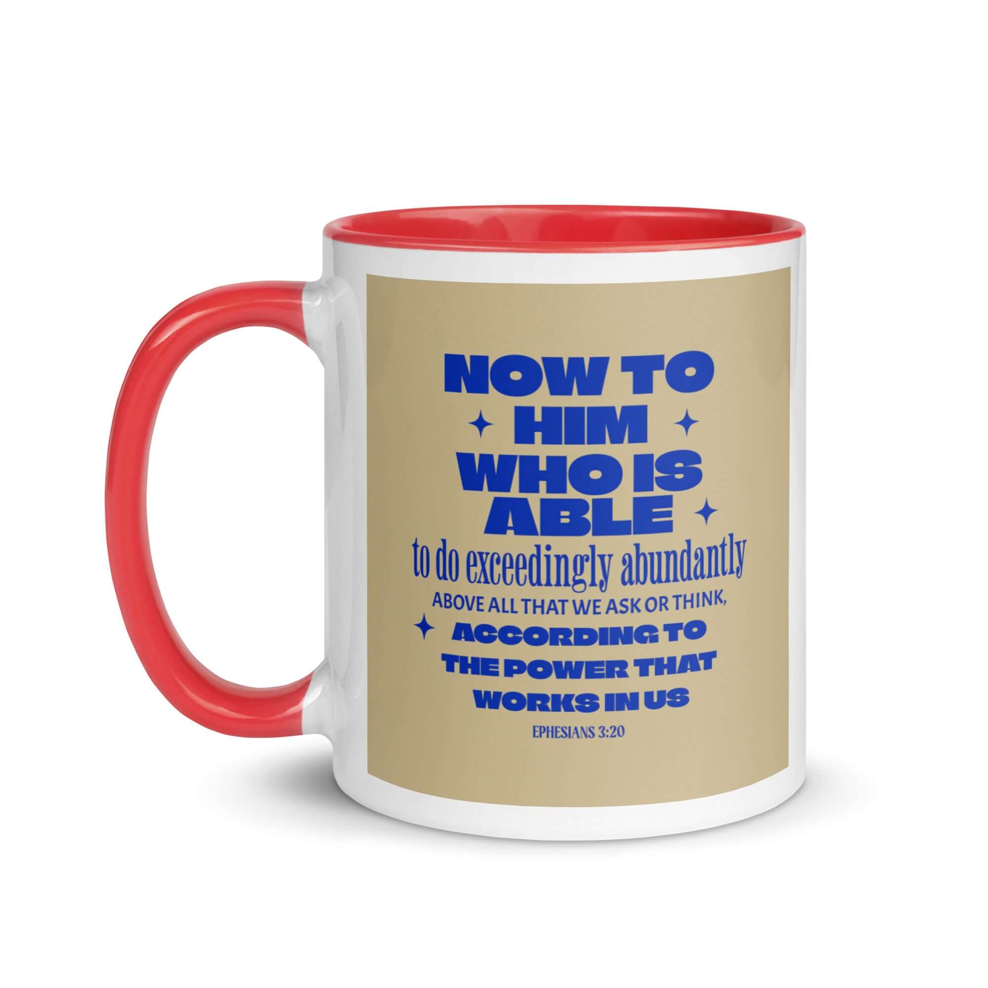 Eph 3:20 - Bible Verse, power in us White Ceramic Mug with Color Inside