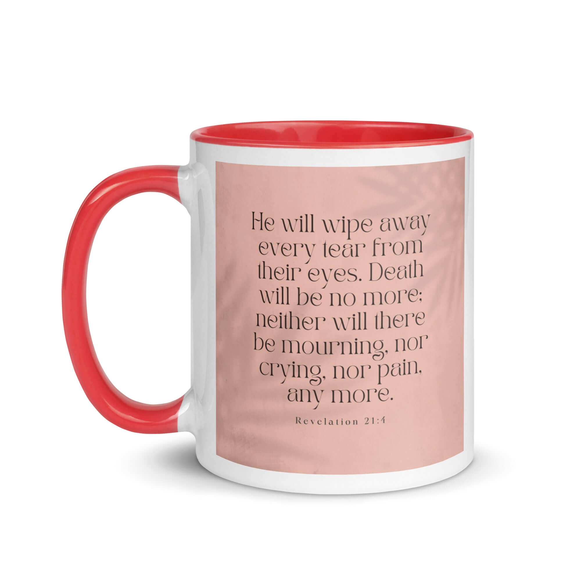 Revelation 21:4 Bible Verse, their eyes White Ceramic Mug with Color Inside