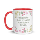 Nahum 1:3 Bible Verse, slow to anger White Ceramic Mug with Color Inside