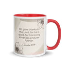 1 Chronicles 16:34 Bible Verse, He is good White Ceramic Mug with Color Inside