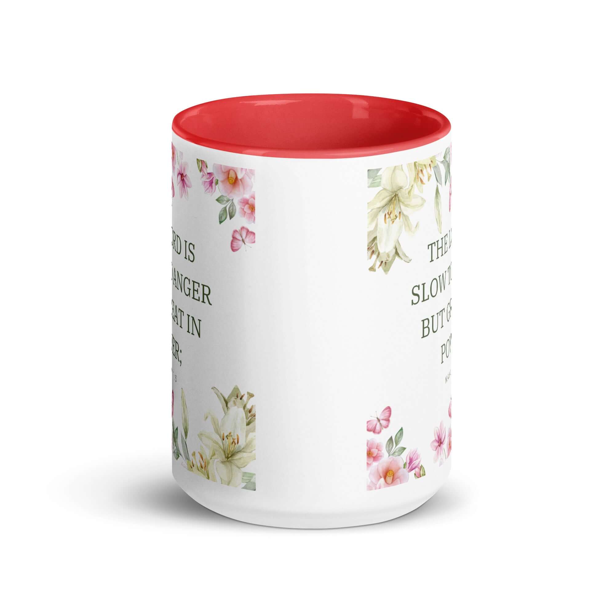 Nahum 1:3 Bible Verse, slow to anger White Ceramic Mug with Color Inside