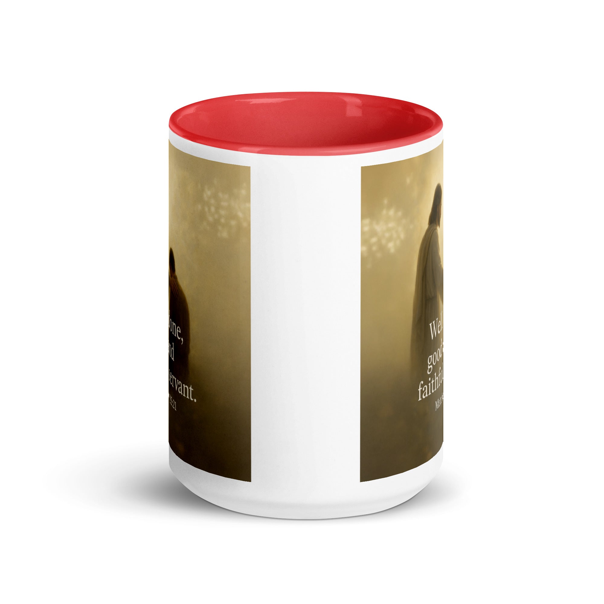 Matthew 25:21 Bible Verse Well Done White Ceramic Mug with Color Inside