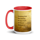 James 1:3 - Bible Verse, testing of your faith White Ceramic Mug with Color Inside