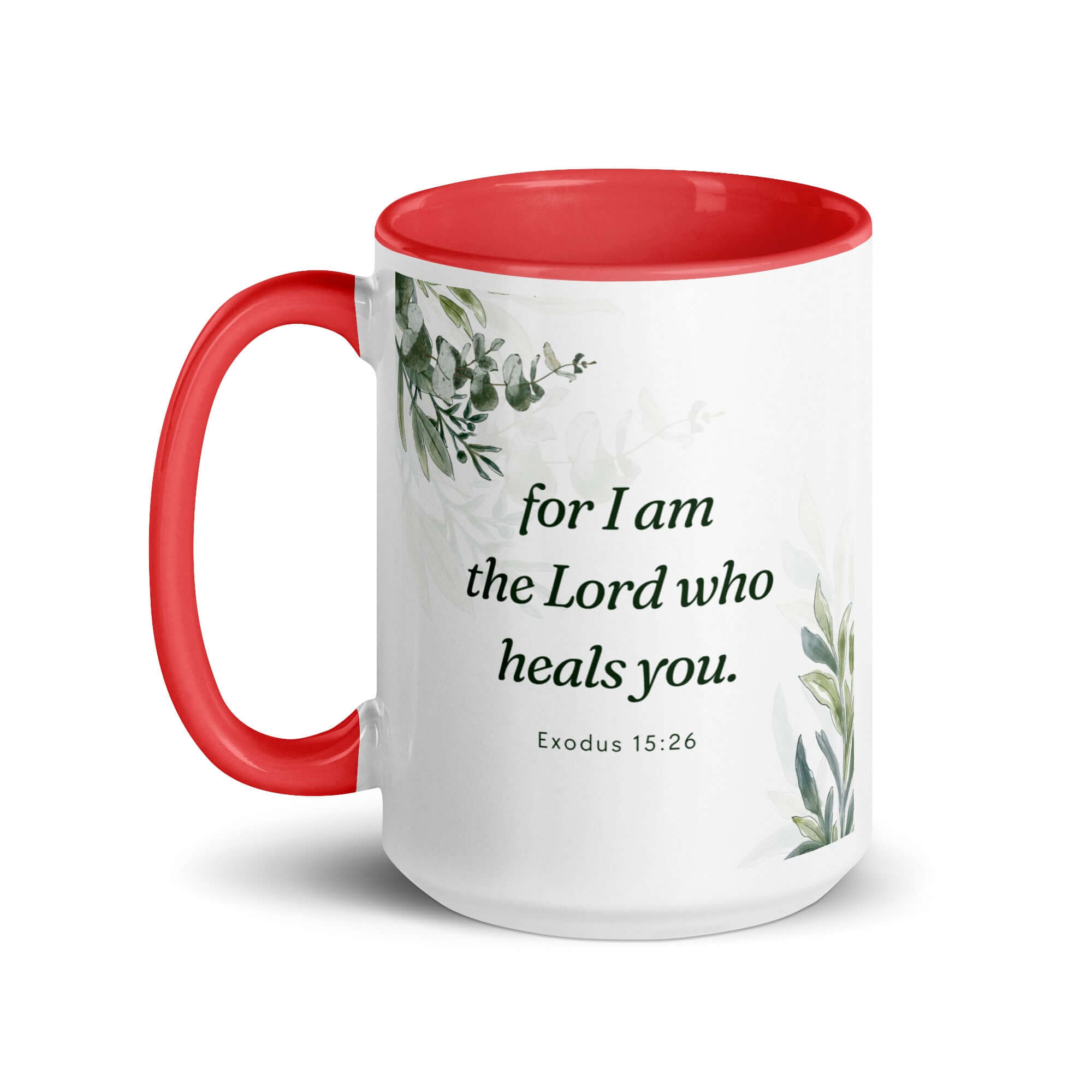 Exodus 15:26 Bible Verse, Gods voice White Ceramic Mug with Color Inside