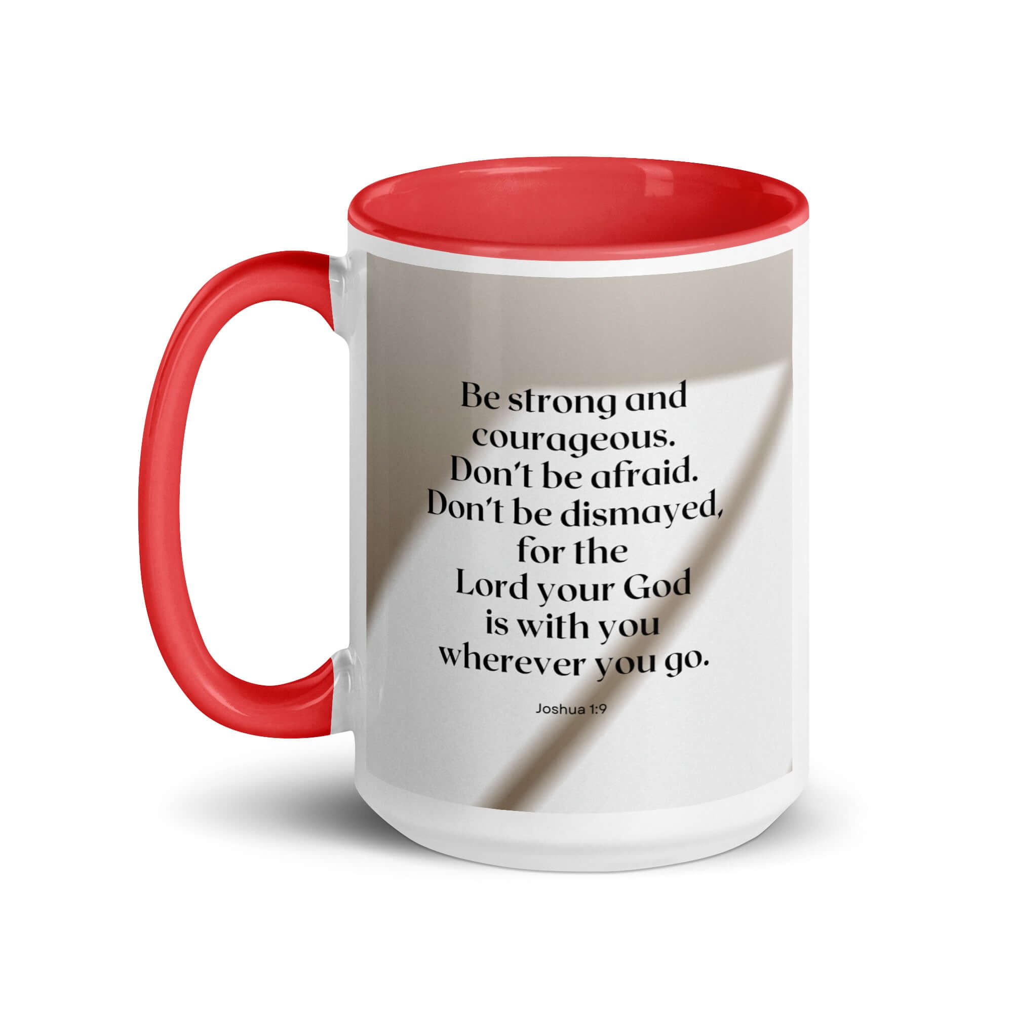 Joshua 1:9 Bible Verse, for the Lord White Ceramic Mug with Color Inside