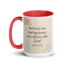 Joshua 24:15 Bible Verse, will serve White Ceramic Mug with Color Inside