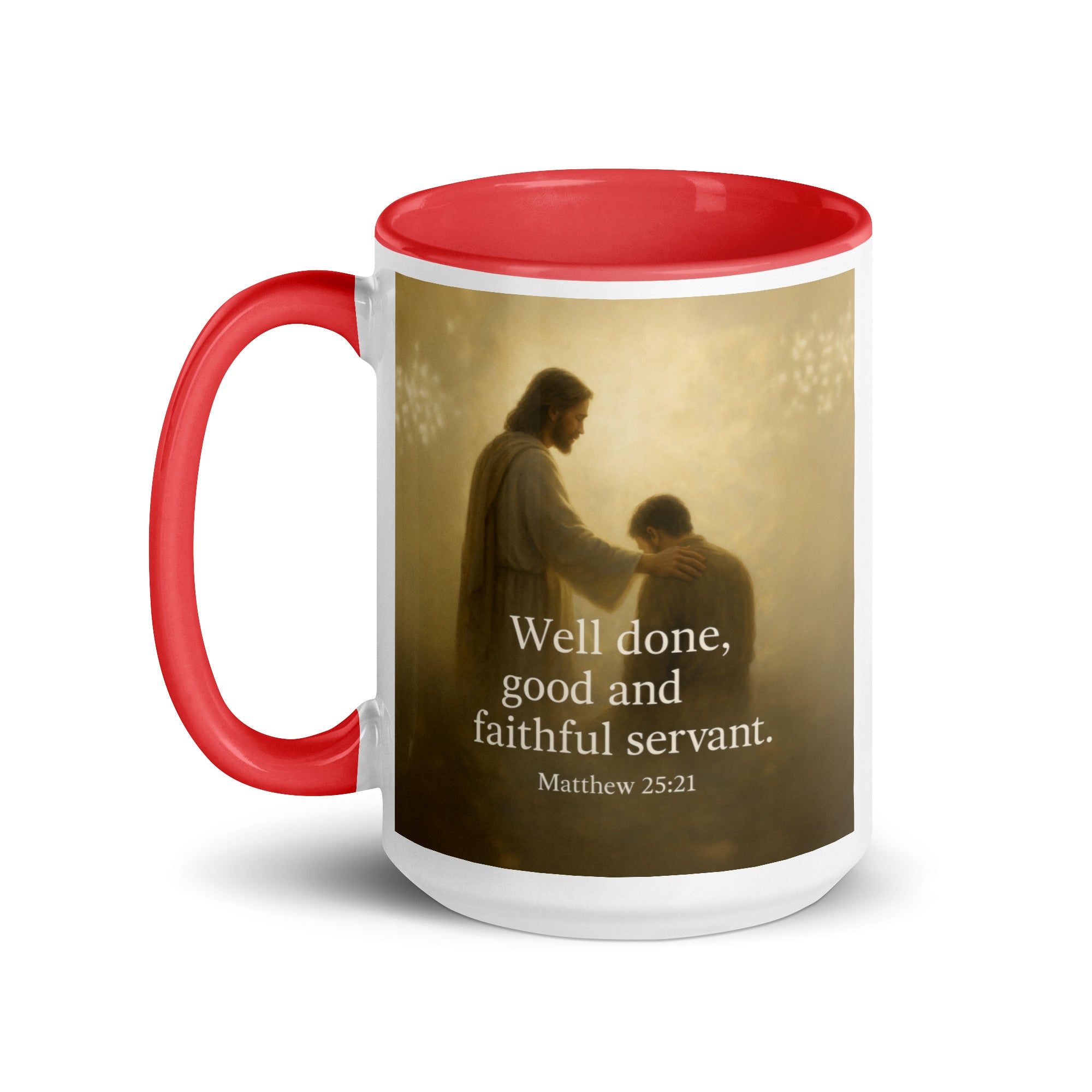 Matthew 25:21 Bible Verse Well Done White Ceramic Mug with Color Inside