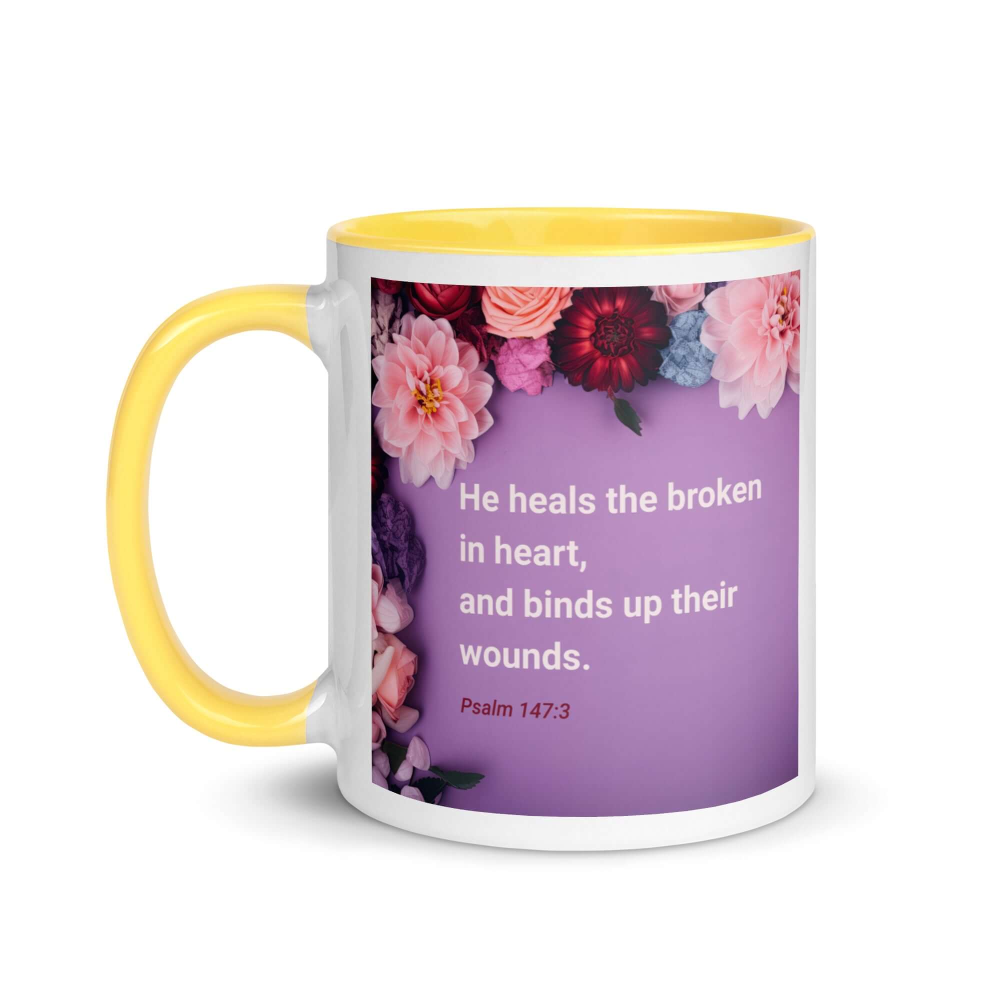 Psalm 147:3 - Bible Verse, He heals the broken White Ceramic Mug with Color Inside