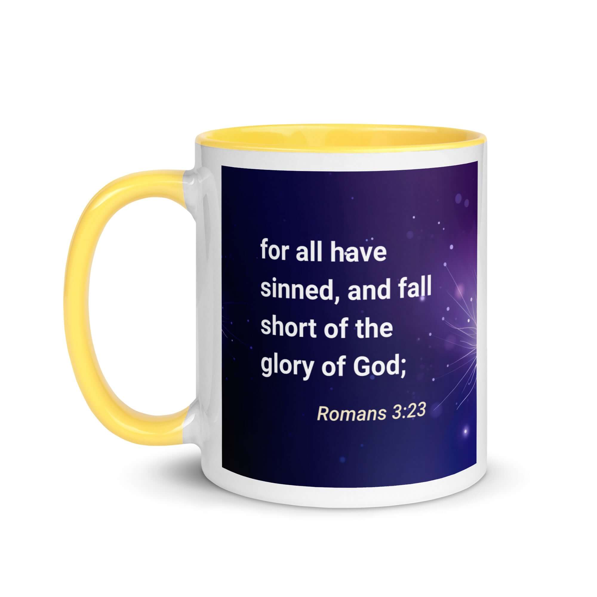 Romans 3:23 - Bible Verse, all have sinned White Ceramic Mug with Color Inside