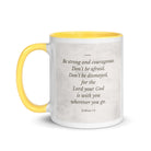 Joshua 1:9 Bible Verse, Be strong White Ceramic Mug with Color Inside