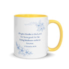 1 Chronicles 16:34 Bible Verse, to the Lord White Ceramic Mug with Color Inside