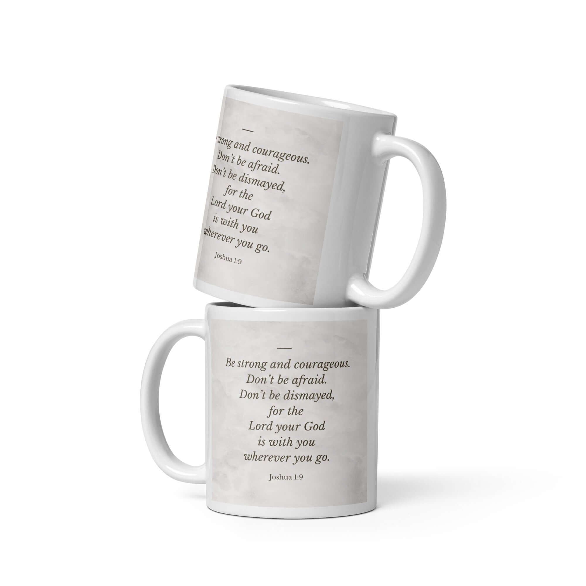 Joshua 1:9 Bible Verse, Be strong White Glossy Mug