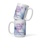 1 Cor 16:14 - Bible Verse, Do it in Love White Mug