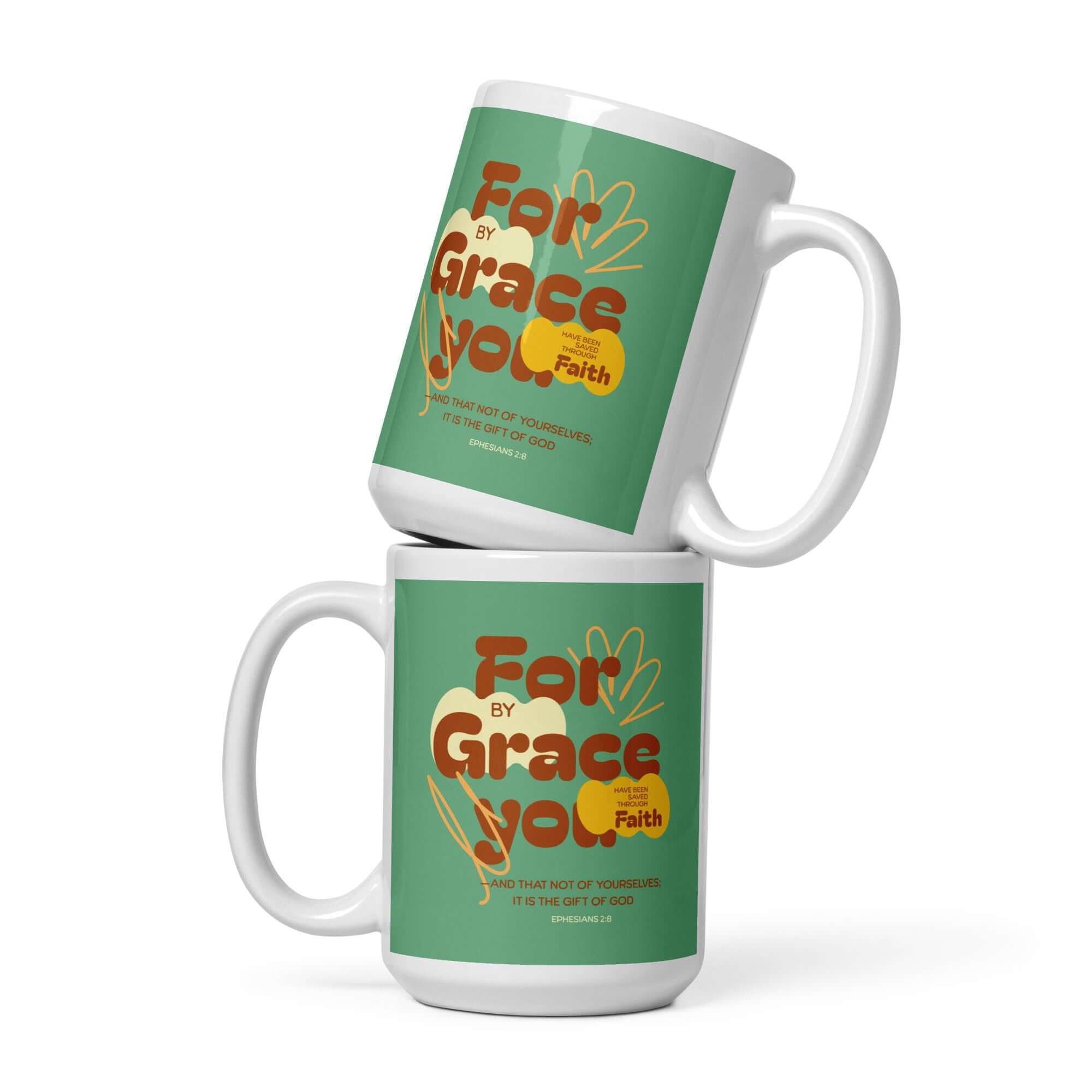 Eph 2:8 - Bible Verse, for by grace White Glossy Mug