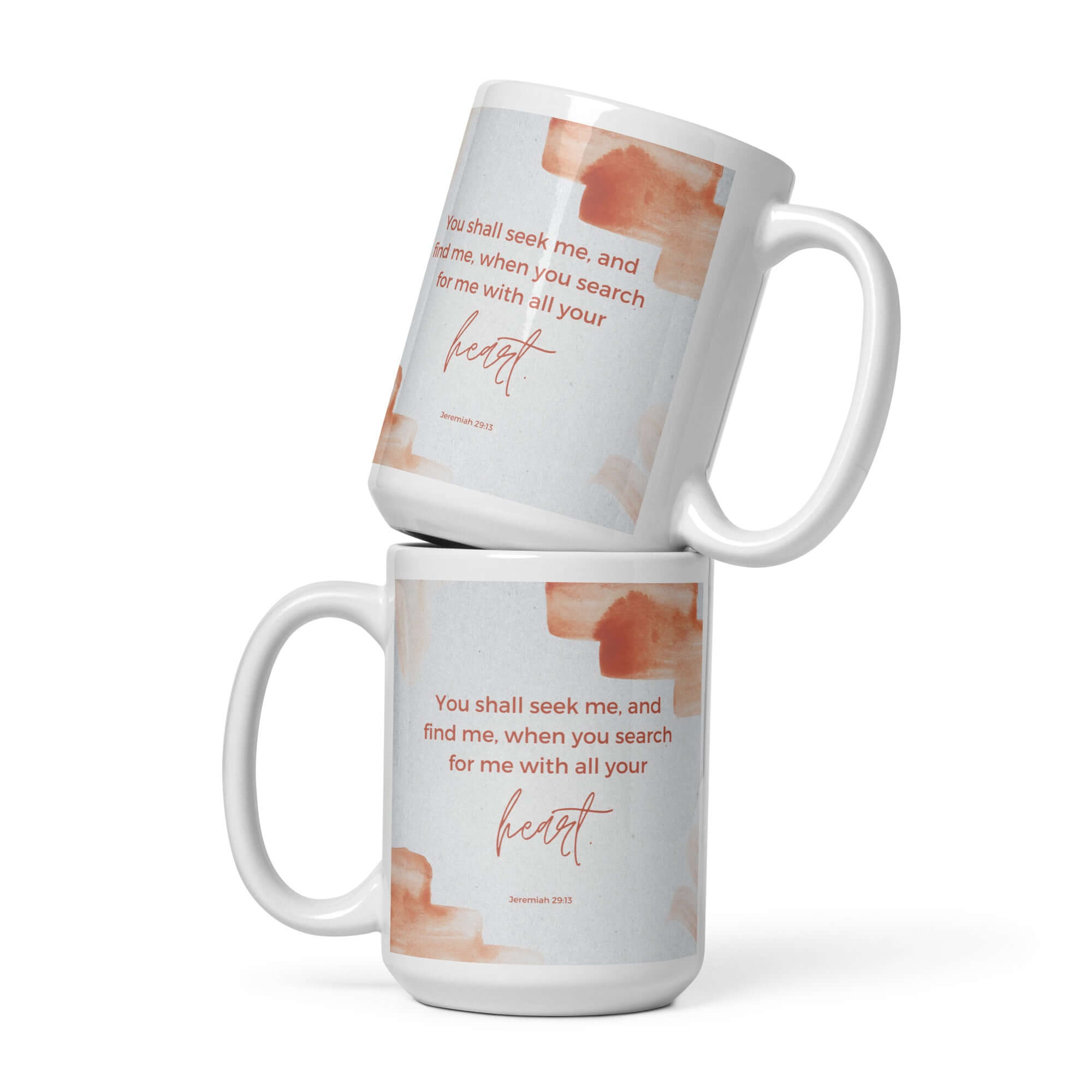 Jeremiah 29:13 - Bible Verse, find me White Glossy Mug