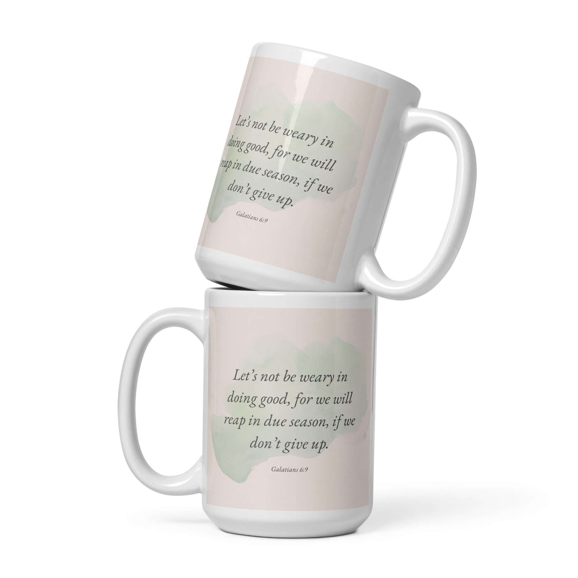 Galatians 6:9 - Bible Verse, not be weary White Glossy Mug