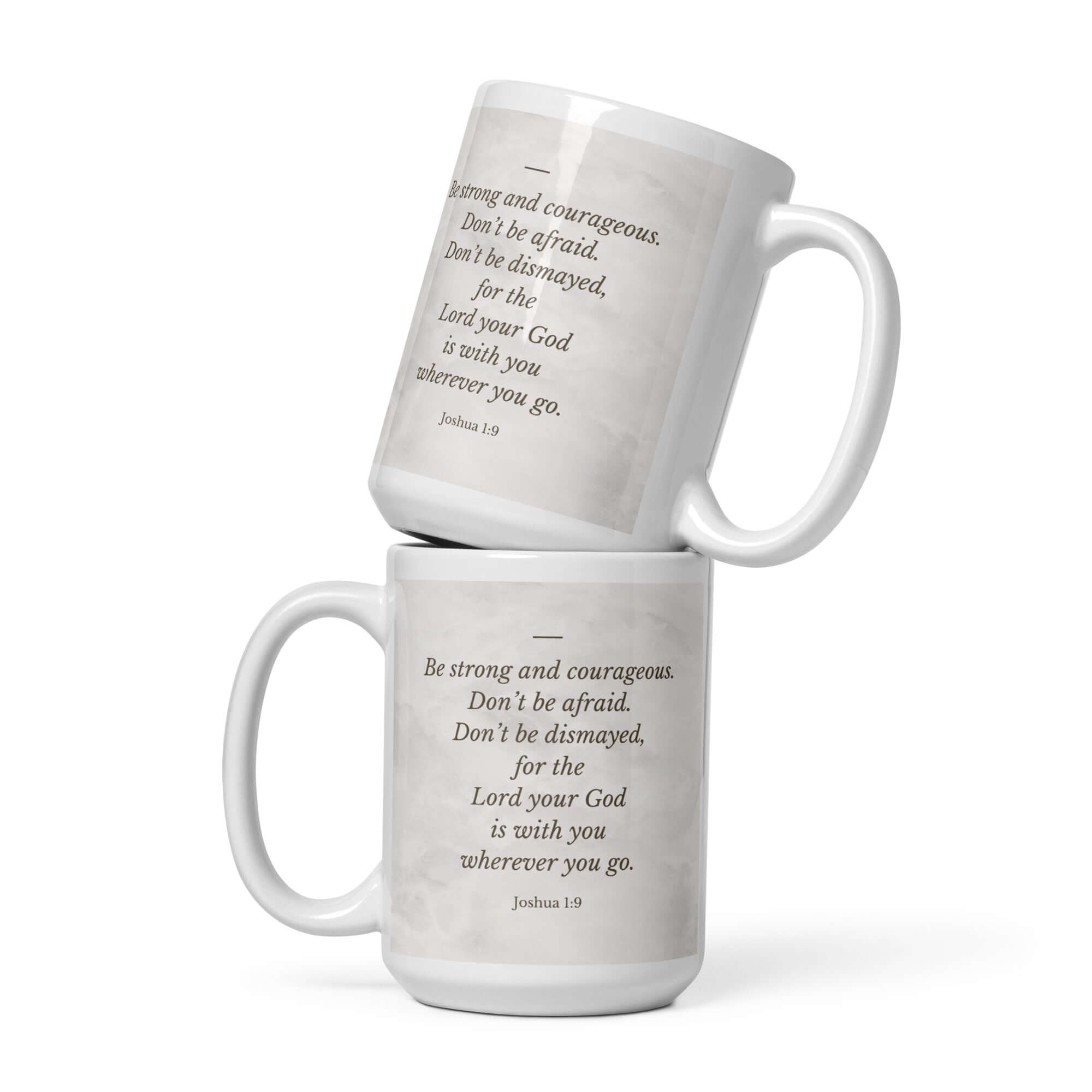 Joshua 1:9 Bible Verse, Be strong White Glossy Mug