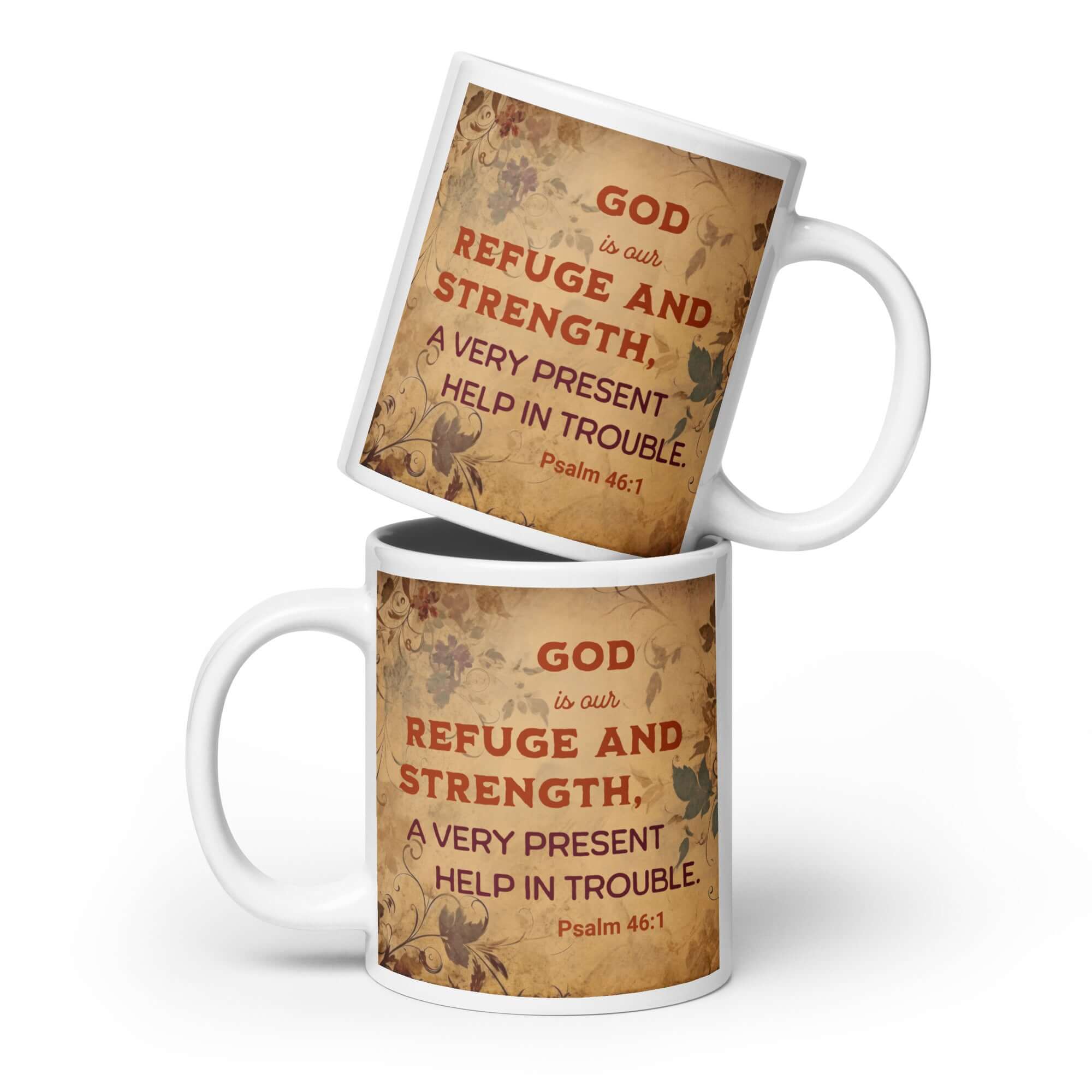 Psalm 46:1 - Bible Verse, God is Our Refuge White Mug