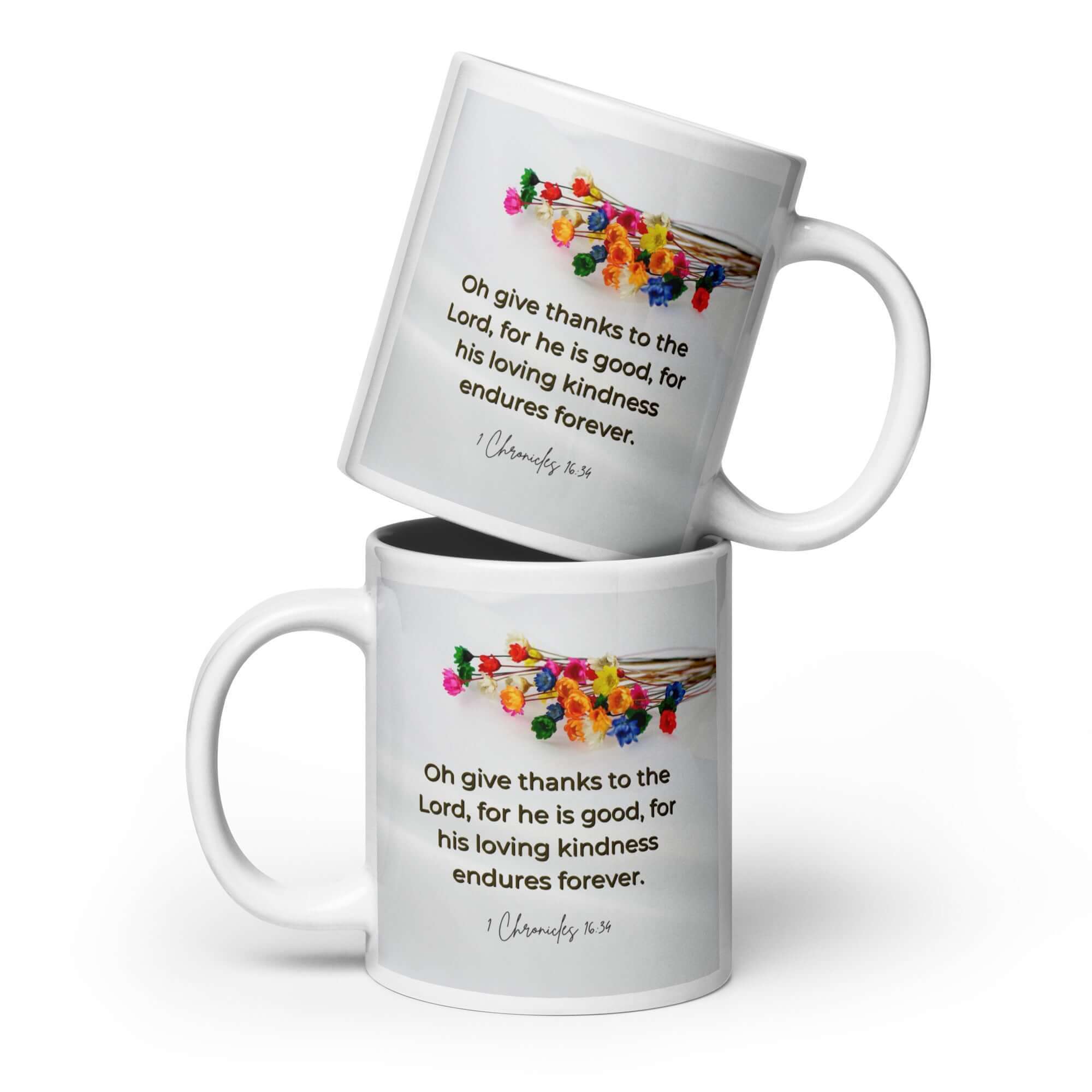 1 Chronicles 16:34 Bible Verse, give thanks White Glossy Mug