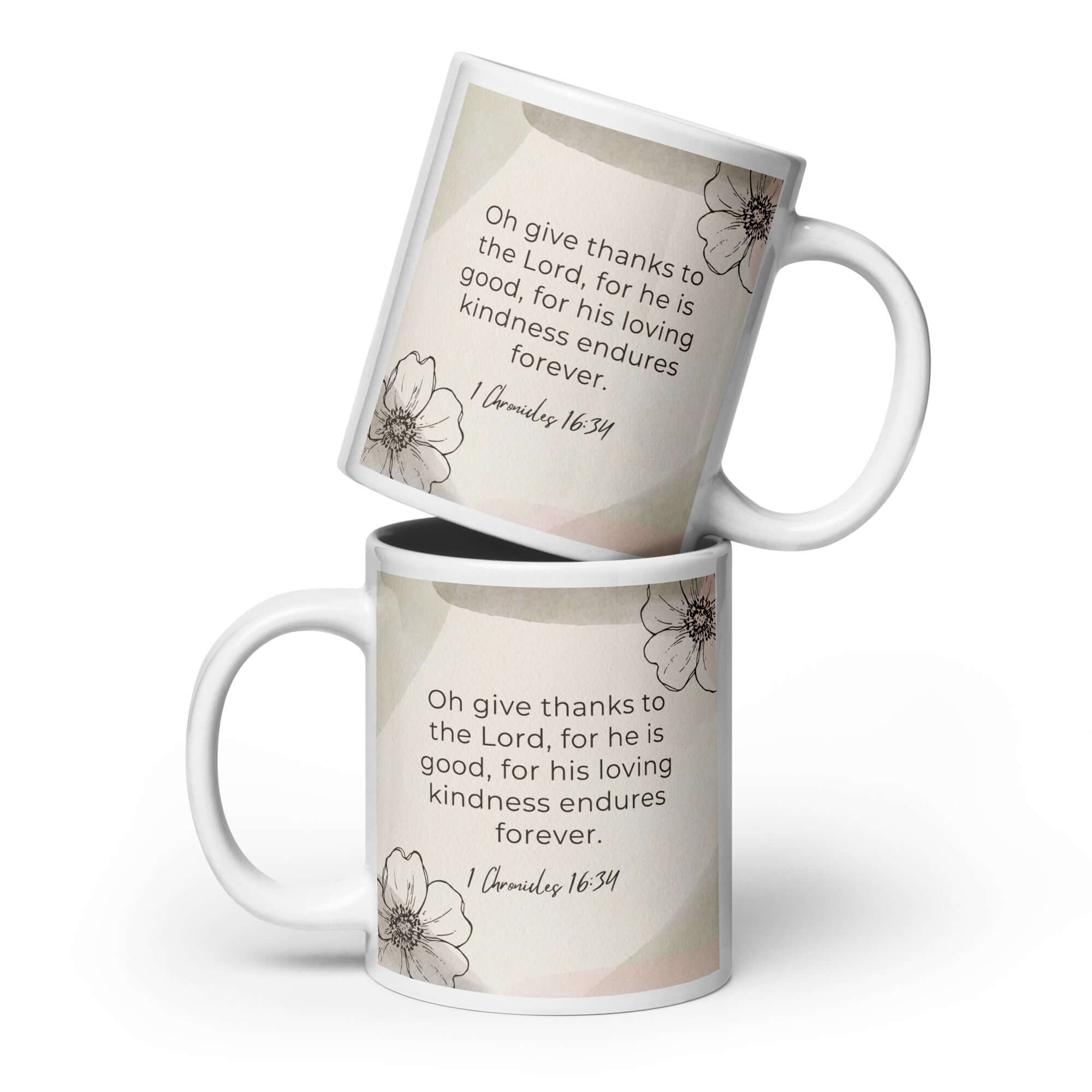 1 Chronicles 16:34 Bible Verse, He is good White Glossy Mug